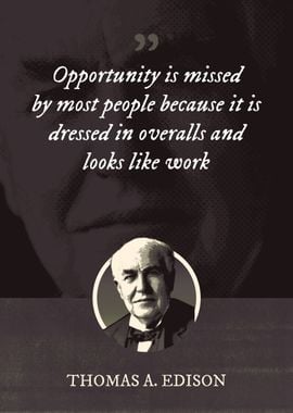 Opportunity is missed by