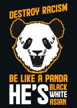 No Racism Panda Animal