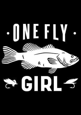 One Fly Girl Funny Fishing