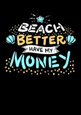 Beach Better Money