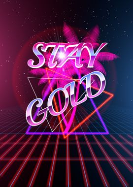 Stay Gold