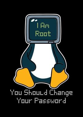 I Am Root You Should