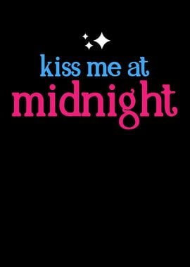 Kiss Me At Midnight