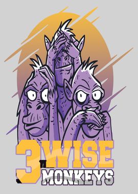 THREE WISE MONKEYS