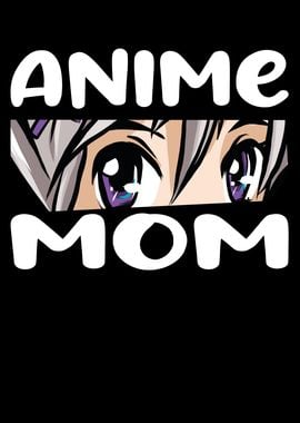 Anime Mom