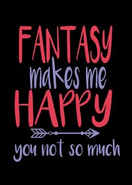 Fantasy Saying Funny