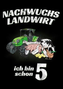 Nachwuchs Landwirt 5 Jahre