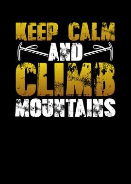 Keep calm and climb