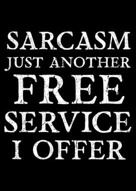 Sarcasm just another Free