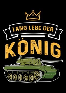 Lang Lebe Der Knig Panzer