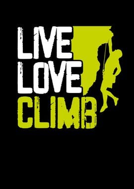 Live love climb