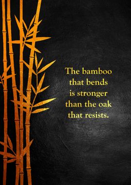 The Bamboo that Bends