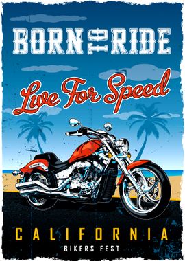 Born To Ride Motorcycle