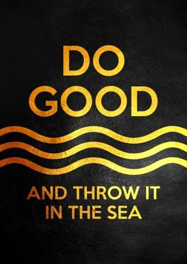 Do Good