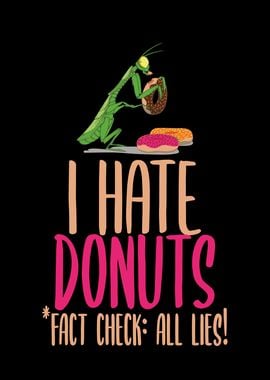 Donut Saying Funny Sarcasm