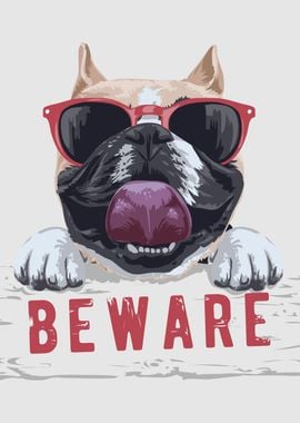 Beware of Pug DogArt