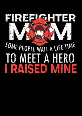 Firefighter Mom