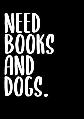 Books And Dogs Saying