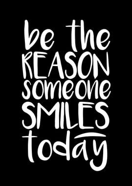 Be The Reason Someone