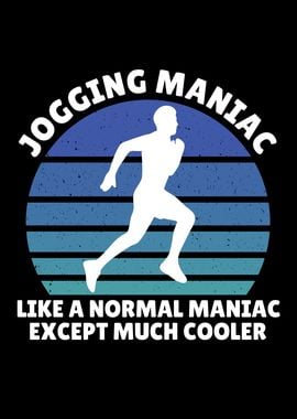 jogging maniac