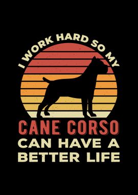 Funny Cane Corso Quote