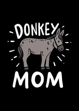 Donkey Mom