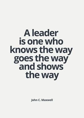 A leader is