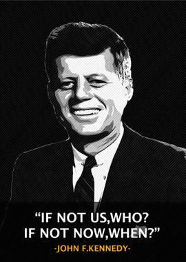 John F Kennedy Qoute