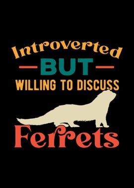 Funny Ferret Quote