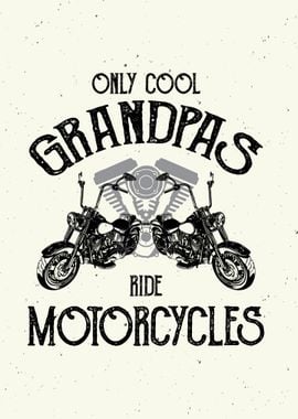 Cool Grandpas Motorcycle 