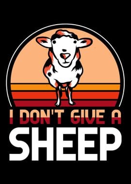 I dont give a sheep