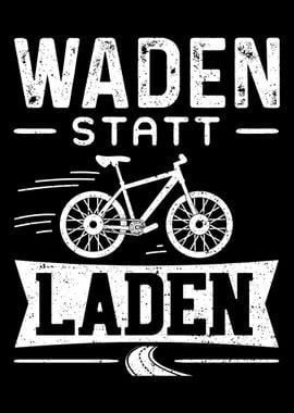 Waden Statt Laden