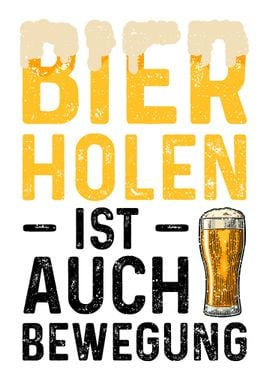 Bier Holen Ist Auch Bewegu