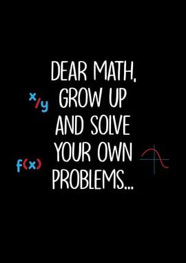 Dear Math Solve Your Own