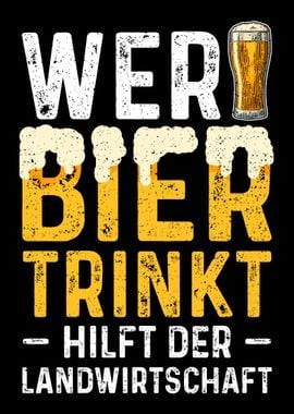 Wer Bier Trinkt Hilft Der