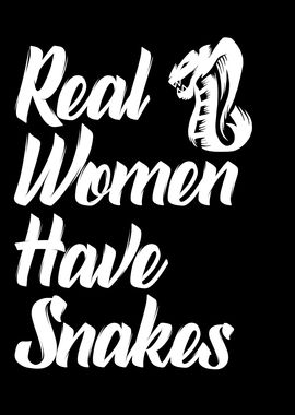 real women have snakes