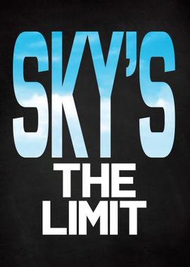 SKYS THE LIMIT CLOUDS