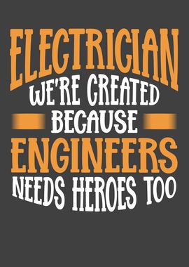 Electrician because