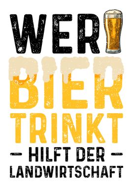 Wer Bier Trinkt Hilft Der 