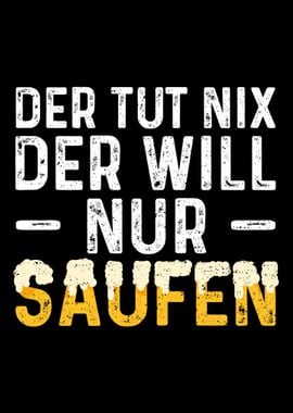 Der Tut Nix Der Will Nur S