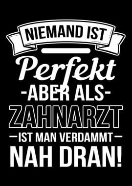 Als Zahnarzt Nah Dran Niem