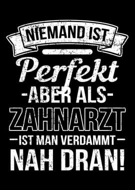 Als Zahnarzt Nah Dran Niem