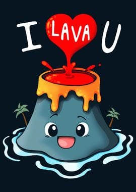 I Lava You