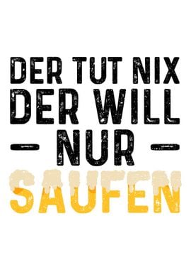 Der Tut Nix Der Will Nur S