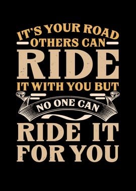 Ride your Road Motivation