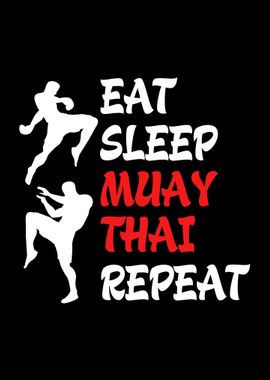 Eat Sleep Muay Thai