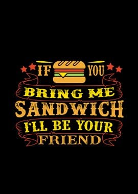 Bring Sandwich