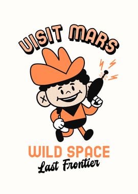 Visit Mars Space Cowboy