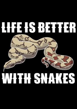 life is better with snakes