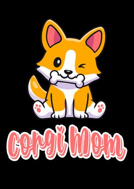 Corgi Mom Cute Dog Lover